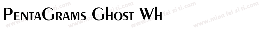 PentaGrams Ghost Wh字体转换